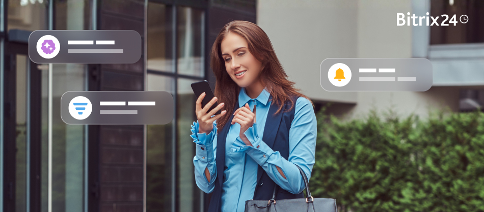 Otimize o trabalho com os clientes no CRM inteligente do Bitrix24