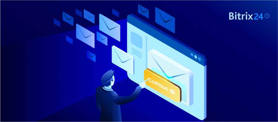 CoPilot: O Assistente de IA que Transforma sua Experiência de E-mail no Bitrix24